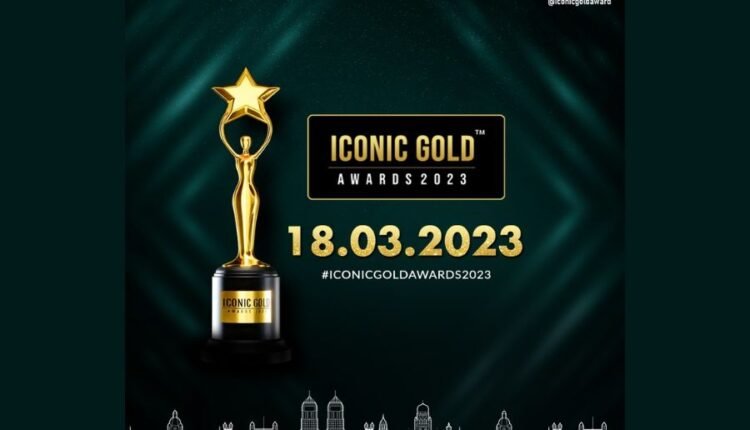 Iconic Gold Awards 2023 Set To Recognize Outstanding Performers Of ...